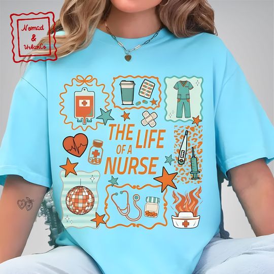 Discover Comfort Colors The Life of a Nurse T-Shirt, Cute Nursing Showgirl Tee