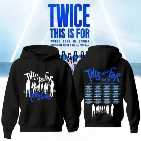 Discover Twice This Is For World Tour In Sysney 2026 Hoodie