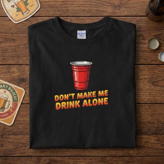 Discover Ma Movie Inspired Party T-Shirt, Red Cup Funny Drinking Tee