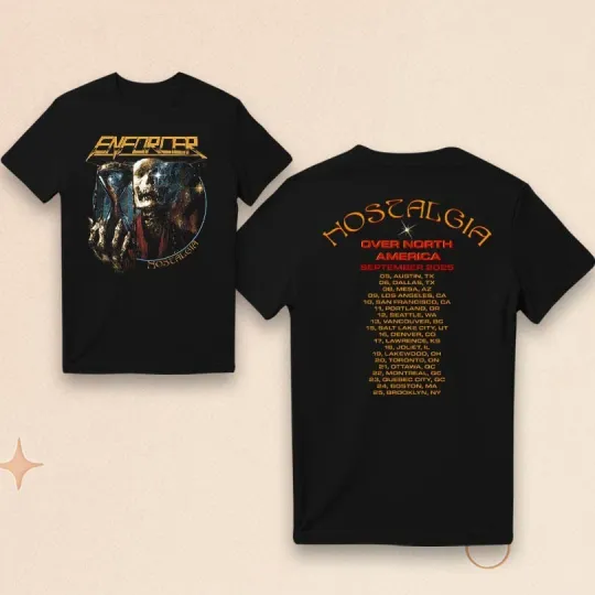 Discover ENFORCER Nostalgia Over North America 2025 Tour T-Shirt