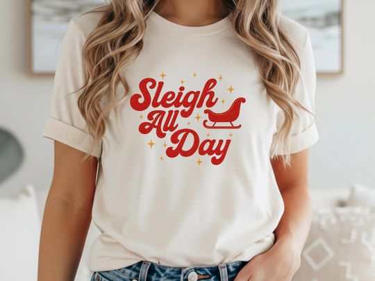 Sleigh All Day Shirt, Retro Groovy Christmas Tee, Sarcastic Holiday Top