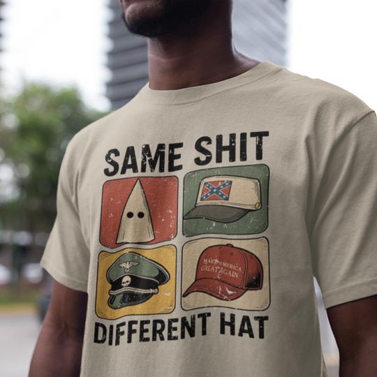 Same Shit Different Hat Tee, Anti Trump Political Shirt, Funny Protest Graphic Shirt, Dark Humor Shirt