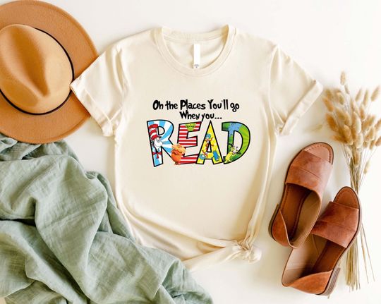 Discover Oh The Places You Will Go When You Read T-shirt, Read Across America T-shirt, Dr.Seuss Day T-shirt, Read School T-shirt, T-shirt for Kids