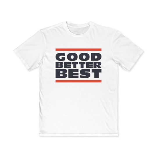 Discover Ben Johnson Chicago Bears 'Good Better Best' T-Shirt
