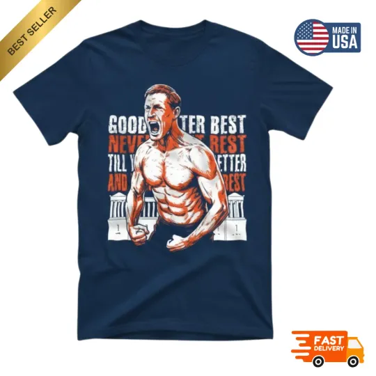 Discover Chicago Football Good Better Best Motivational T-Shirt Windy City Fan Tee