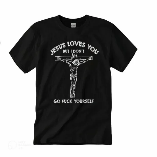 Discover Otis Driftwood Jesus Love You But I Don't T-Shirt for Men and Women