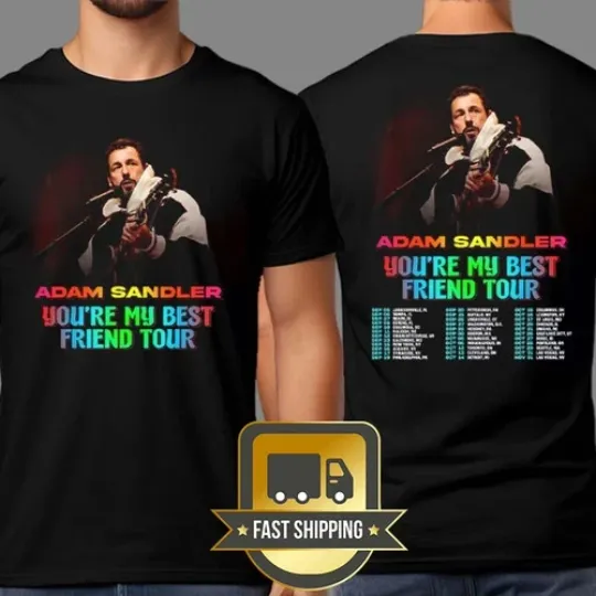 Discover Adam Sandler T-Shirt Youre My Best Friend Tour 2026 Jacksonville