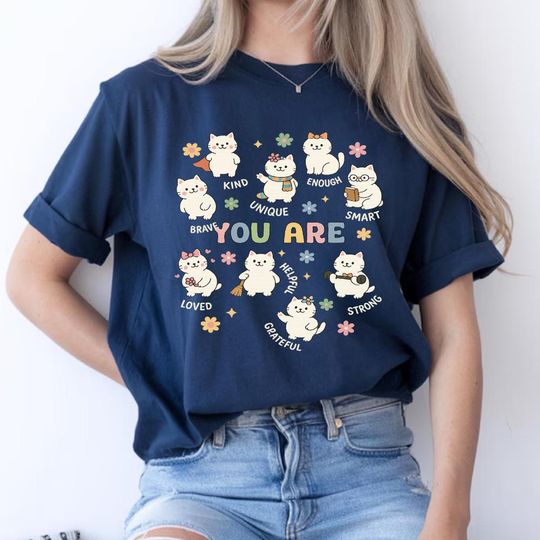 Discover Comfort Colors You Are Enough Cat T-Shirt: Positive Mental Health Tee