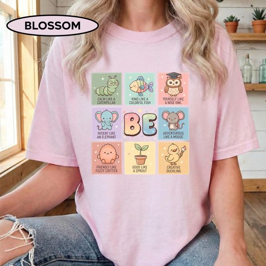 Discover BE Comfort T Shirt, Positive Animal Affirmation Graphic Tee, Kindness Growth Mindset Unisex Cotton Shirt
