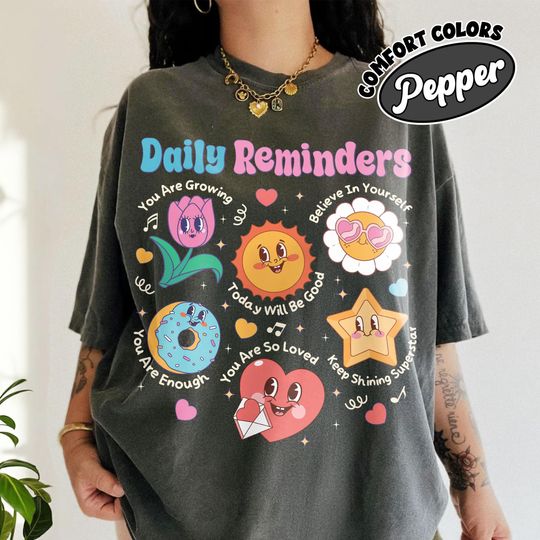 Discover Daily Reminder Mental Health Comfort Colors Shirt, Motivational Kindness T Shirt, You Are Loved, Affirmations Tee, Gift For Her
