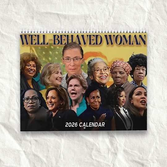 Discover Well-Behaved Woman Calendar 2026, Feminist Calendar 2026