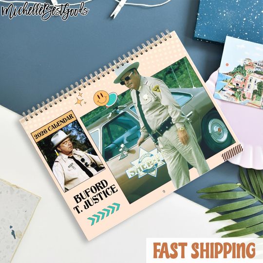 Discover Best Line Of Sheriff Buford T. Justice Wall Calendar 2026, Smokey and The Bandit Calendar