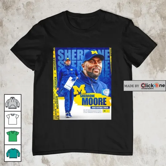 Discover 1Michigan 1Wolverines Sherrone Moore head football coach shirt