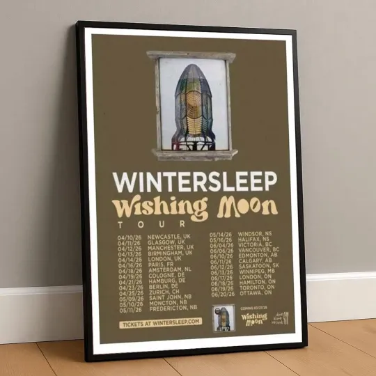 Discover Wintersleep Wishing Moon Tour 2026 Poster Home Decor, Wall Art, Fan Gift
