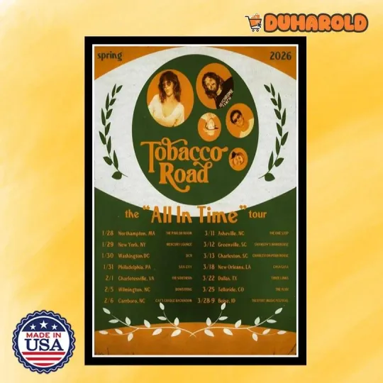 Discover Tobacco Road Spring Tour 2026 Poster Home Decor, Wall Art, Fan Gift