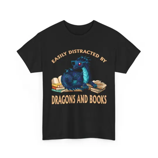 Discover Easily Distracted By Dragons and Books Dragons Lovers Reader Women Men T-Shirt