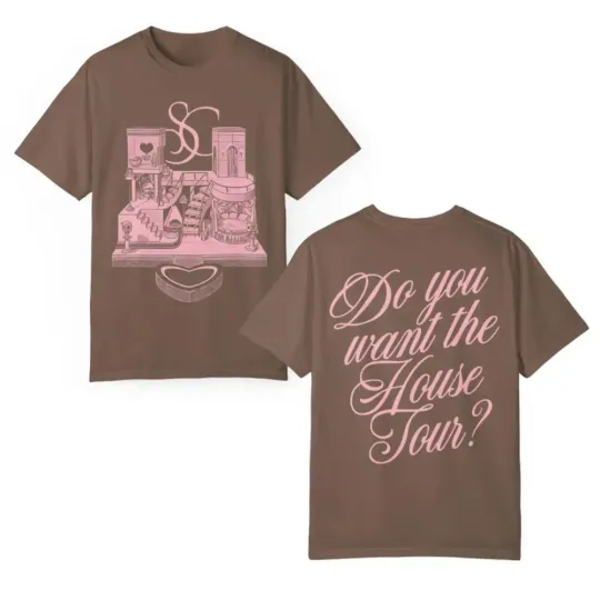 Discover Sabrina Carpenter Do You Want The House Tour 2025 Double Sided T-Shirt