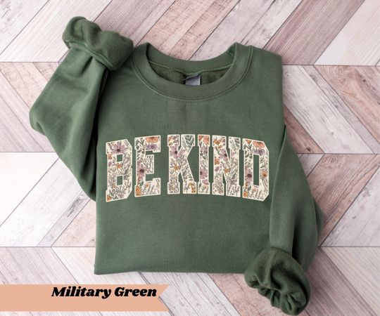 Discover Be Kind Sweatshirt, Kindness Teacher Crewneck, Positive Mental Health Shirt