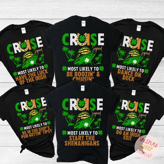 Discover Most Likely To St. Patrick's Day Matching Cruise Shirts, St Paddy's Cruise Squad 2025, Saint Paddy's Day Cruising Tshirts Funny Cruise Shirt