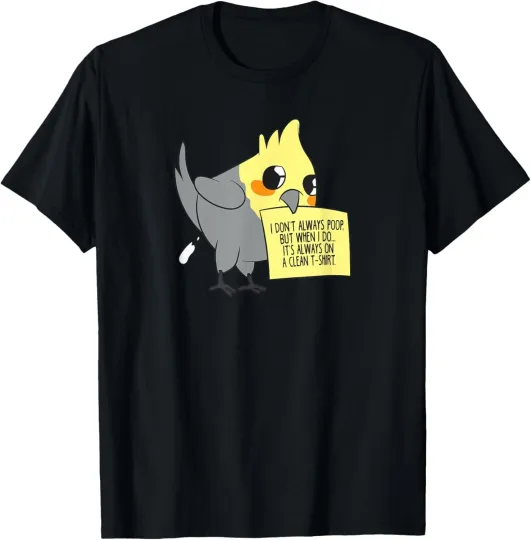 Discover COCKATIEL Birds | Funny Saying | Cockatiels Love T-Shirt