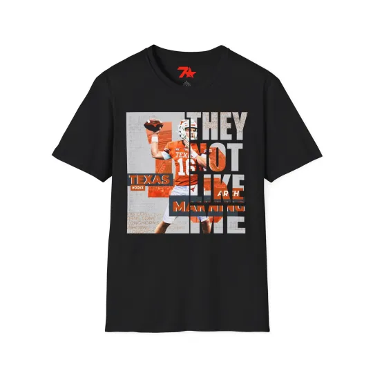 Discover Unisex T-Shirt They Not Like Me Featuring Arch Manning Graphic