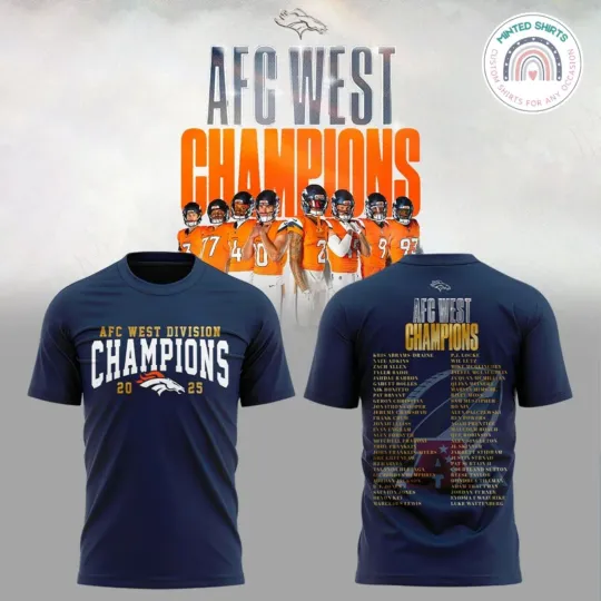 Discover Denver Bronco 2025 West Division Champions Edition For Fan 3D Tee