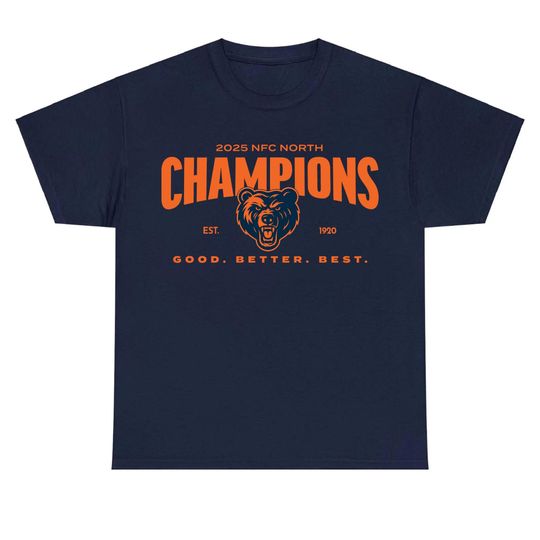 2025 NFC North Champions Chicago Football Shirt, Good Better Best Tee, Bear Down Tshirt Men, Gift for Him