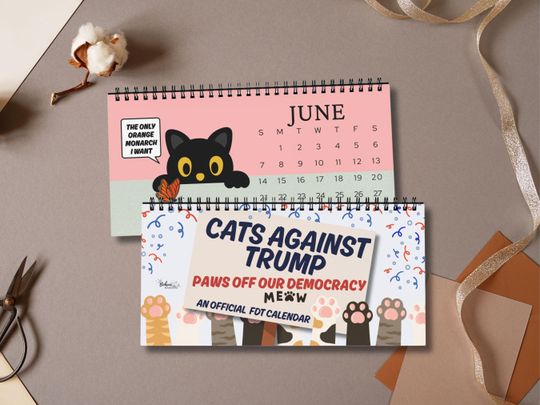 Funny Anti Trump Political Desk Calendar  Cats Against Trump FDT 2026 Calendar