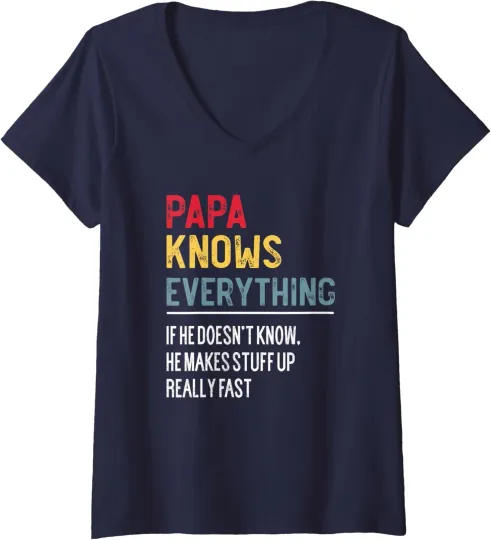 Discover Papa Knows Everything Father's Day Gift Family Match Ladies' V-Neck Tshirt