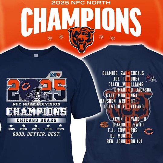 Chicago Football 2025 NFC North Champions 2 Sides Shirt, Good Better Best Tshirt, Bear Down Tee, Gift for Him/Her, Football Team