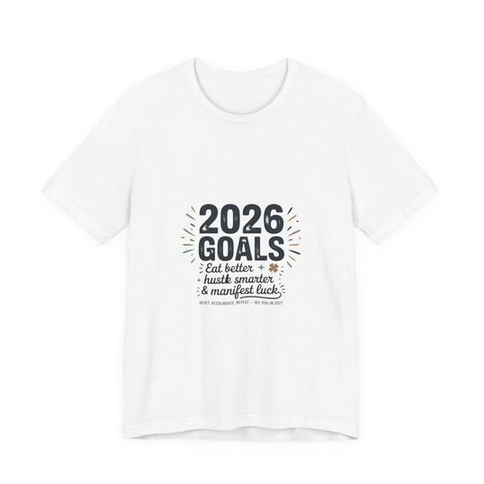 Discover 2026 Goals Tee | New Year Motivation Cotton Shirt