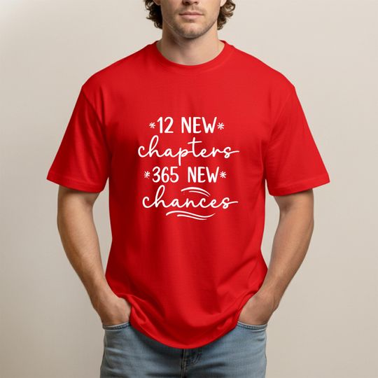 Discover New Year Motivation T Shirt: Positive Quote Graphic Tee for 2026