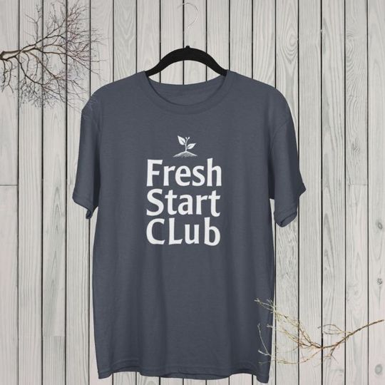 Discover Fresh Start Club T-Shirt - Minimalist New Year Tee