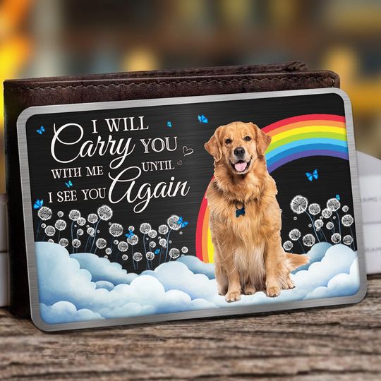 Discover I Will Carry You With Me Memorial Pet - Personalized Aluminum Photo Wallet Card
