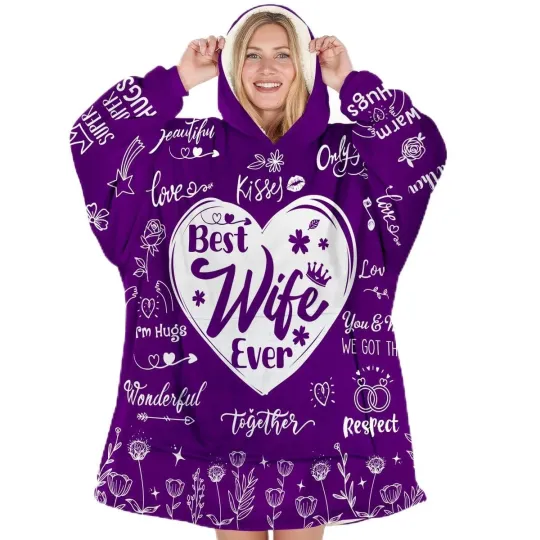 Discover Wearable Blanket Hoodie For Mom Wife Best Ever Hoodie- Christmas Gift From Hu...