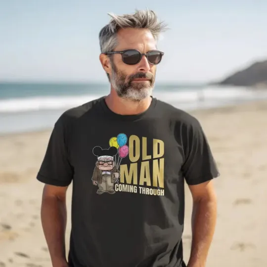 Discover Old Man Coming Through Up Disney Dad T-Shirt