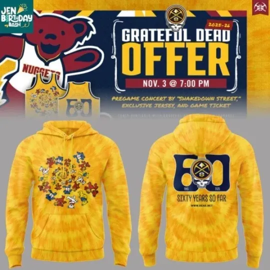 Denver Nuggets2025 Grateful Dead Band Sixty Years So Far Celebration 3D Hoodie