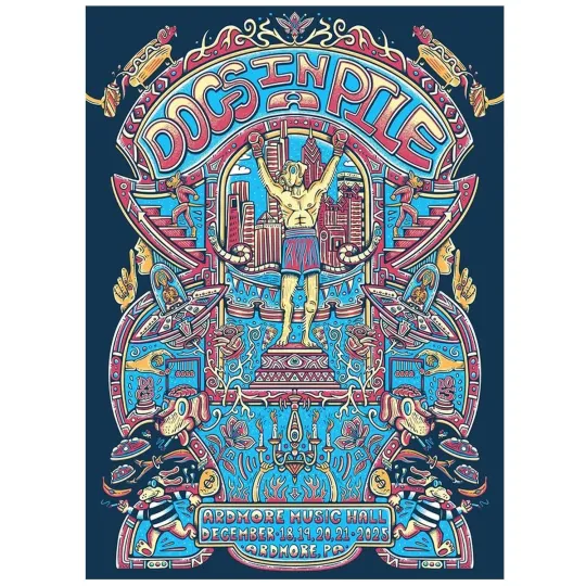 Discover Dogs in a Pile Poster Ardmore Music Hall December 18-21, 2025