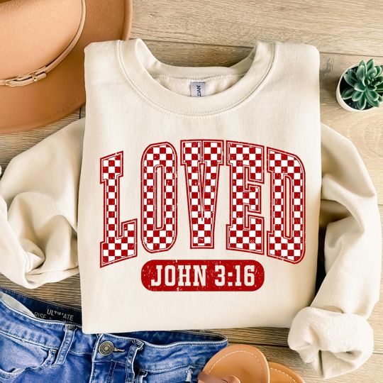 Christian Valentines Sweatshirt, Loved John 3:16 Sweatshirt, Retro Valentine Sweatshirt, Valentines Day Sweatshirt