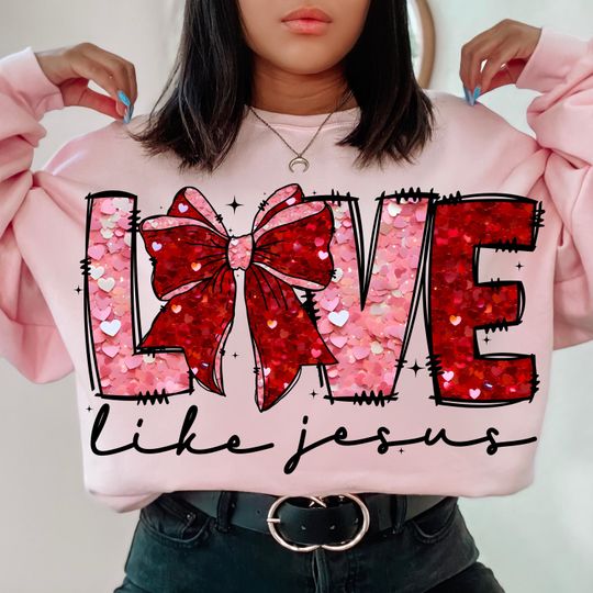 Discover Love like jesus Valentine png, Coquette Valentine Png, Valentines Day Sublimation, Valentines shirt png,Faux glitter Valentine Coquette Bow