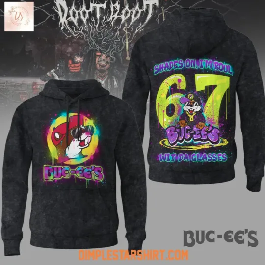 Buc-Ees 67 Shades On I'm Boul Wit Da Glasses 3D Hoodie