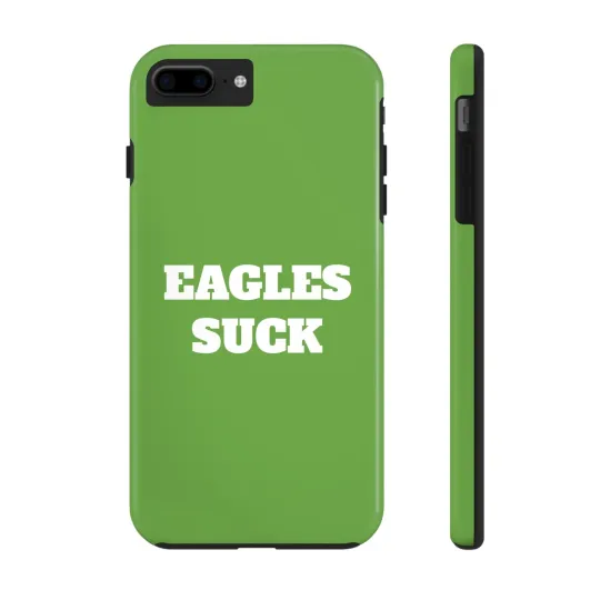 Discover Eagels Suck Football Tough Phone Case - football Fan Gift, Galaxy, iPhone