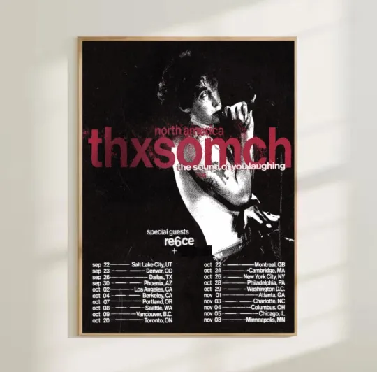 Discover ThxSoMch World Tour North America 2025 Poster