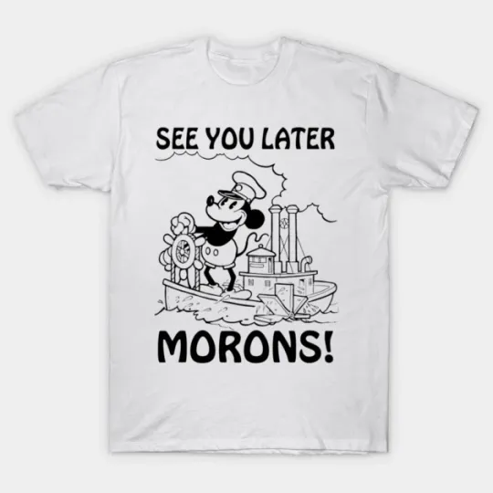Discover Disney MICKEY MOUSE See You Later Morons T-Shirt