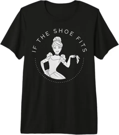 Discover Disney Cinde If The Shoe Fits T-Shirt for Men, Women
