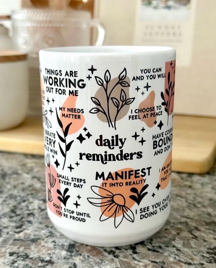 Discover Daily Reminders Mug / Affirmations Cup Mug / Daily Quotes Cup / Gifts for Her / Girly Cup / Coffee Mug / Daily Reminders Cup / Mental Health