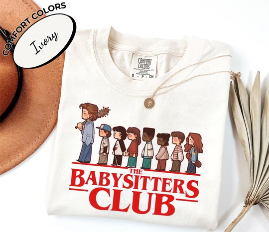The Baby Sitters Club T-Shirt, Steve Harrington Stranger T-shirt