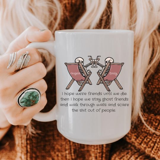 Discover Custom Best Friend Skeleton Mug Gift For Bestie Funny ghost Skeleton Coffee Mug Gift Ideas Friends Mug Gift
