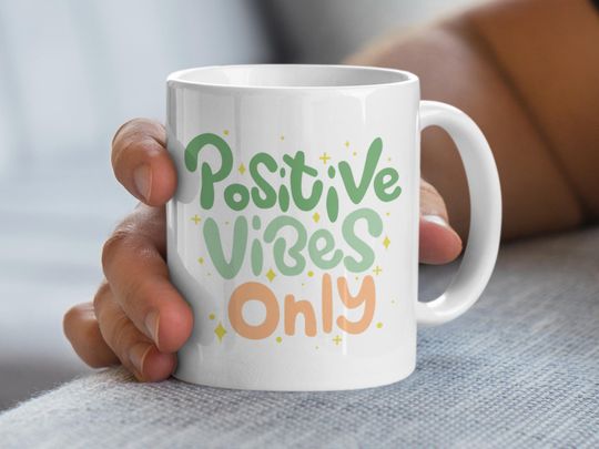 Discover Positive Vibes Only Mug, Motivational Mug, Good V Mug, Inspirational Mug