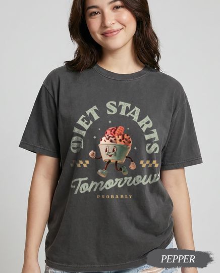 Discover Diet Starts Tomorrow T-shirt, Retro Vintage New Year Resolution Tee, Weight Loss Humor, Comfort Colors